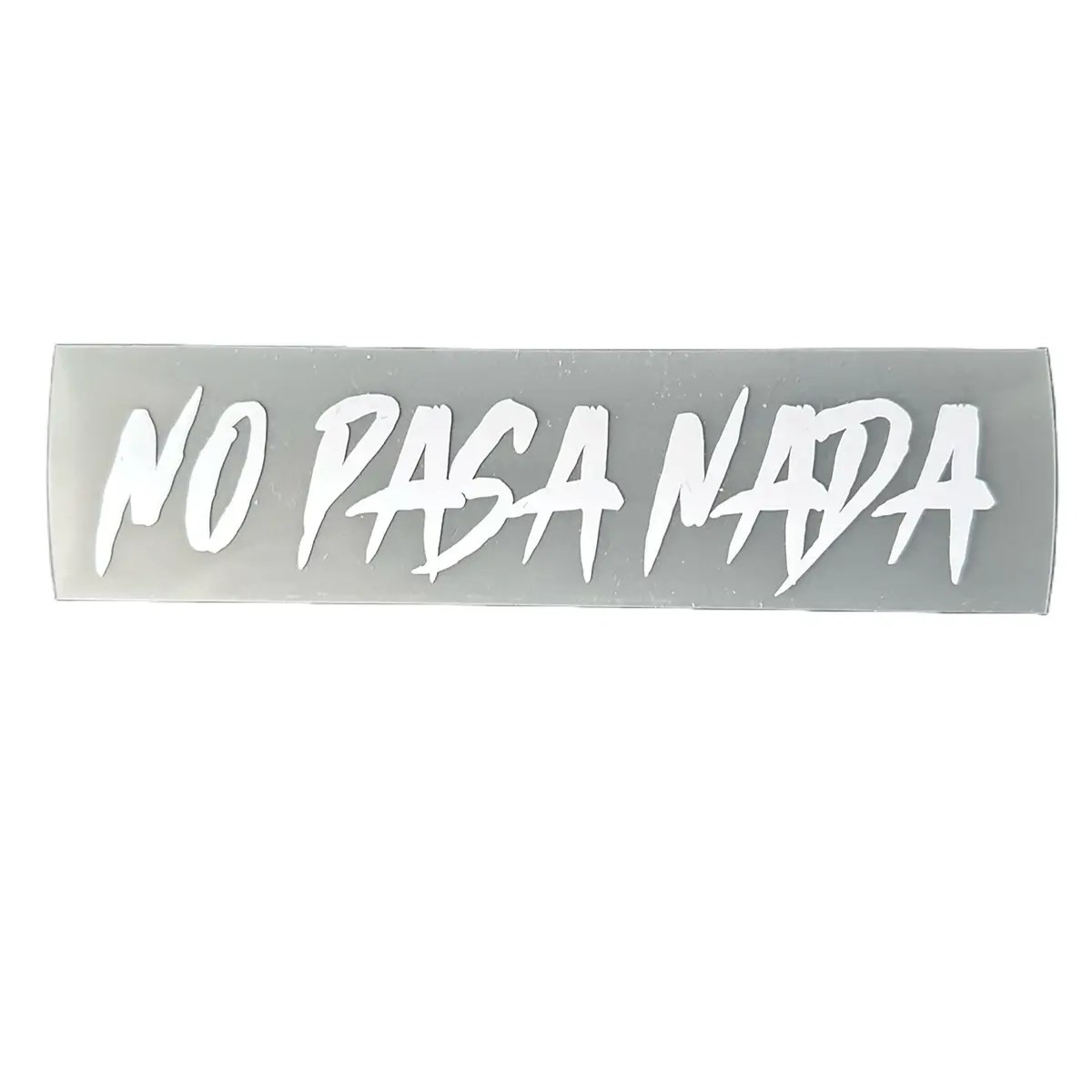 No Pasa Nada Decal - Waterproof Vinyl Decal for Laptops, Tablets, and Phones