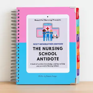 The Nursing School Antidote - 2026 Edition