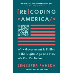 Recoding America Paperback – January 21, 2025
