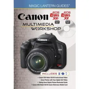 USED-Magic Lantern Guides®: Canon EOS Rebel XSi EOS 450D EOS Rebel XS EOS 1000D Multimedia Workshop by Lark Books (Hardcover)