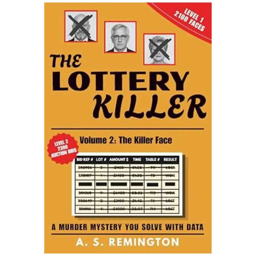 The Lottery Killer Volume 2: An Immersive Murder Mystery Logic Puzzle | Eliminate 2,100 Faces and 2,300 Bids to Find the Killer