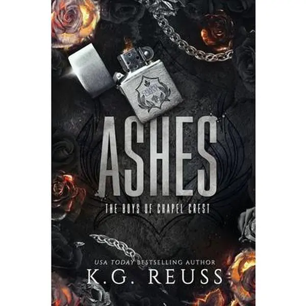 Ashes -- K. G. Reuss, Paperback