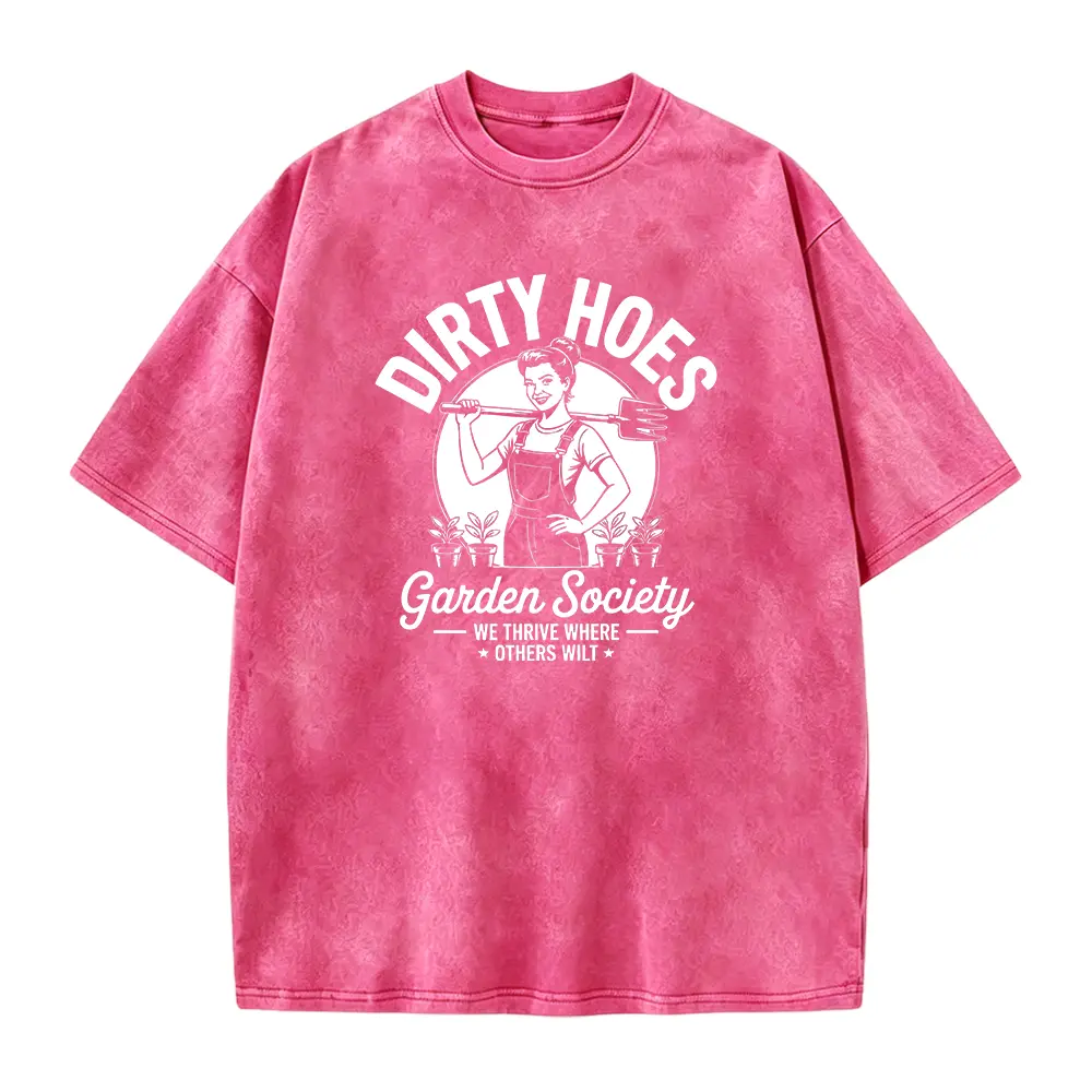 Dirty Hoes Garden Society Shirt, Funny Gardening Tshirt For Women, We Thrive Where Others Wilt Quote Tee, Gardener Humor Gift