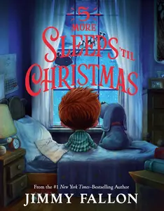 5 More Sleeps 'Til Christmas -- Jimmy Fallon - Hardcover