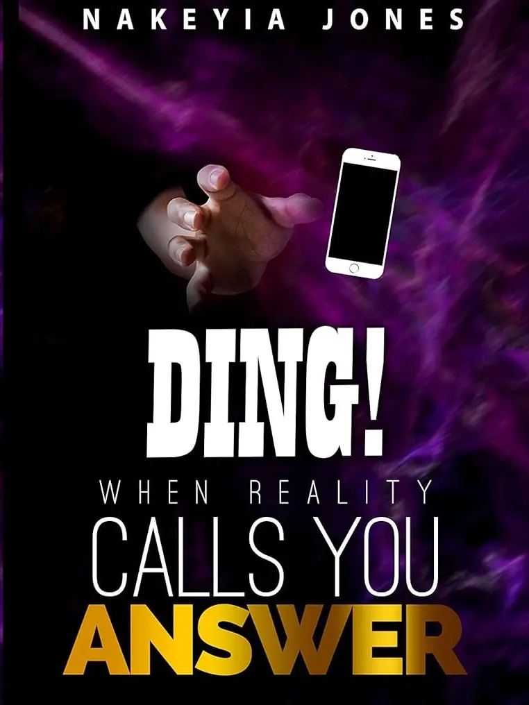 DING, When Reality Calls You Answer Kindle Edition