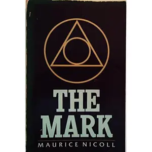 USED Book - The Mark by Maurice Nicoll (Paperback) - english