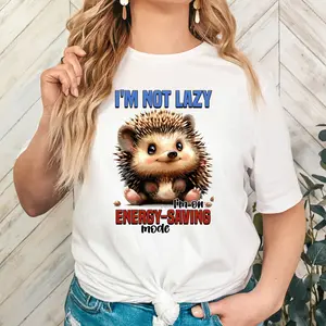 LIMITED EDITION Funny Unisex T-Shirt I'm Not Lazy, I'm on Energy Saving Mode Shirt, Funny Quotes Shirt, Sarcastic Shirt, Gift for Her, Funny Gift for Him, Funny Hedgehog T-shirt Fast Shipping