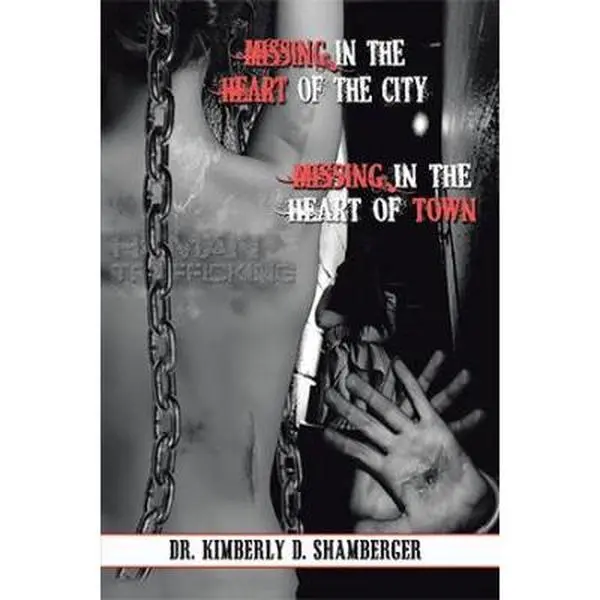 USED-Missing in the Heart of the City: Missing in the Heart of the Town by Shamberger, Kimberly (Paperback)