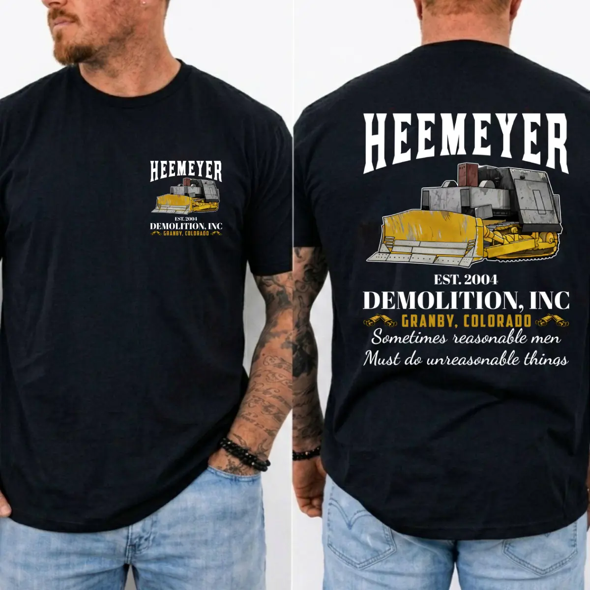 Heemeyer Demolition Inc Graphic Tee, Sometimes Reasonable Men Must Do Unreasonable Things Tshirt, Unisex Cotton
