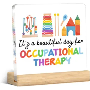 Occupational Therapy Gifts Acrylic Desk Plaque Sign, Beautiful Day for Occupational Therapy Office Decor, Ideal Occupational Therapist Gift
