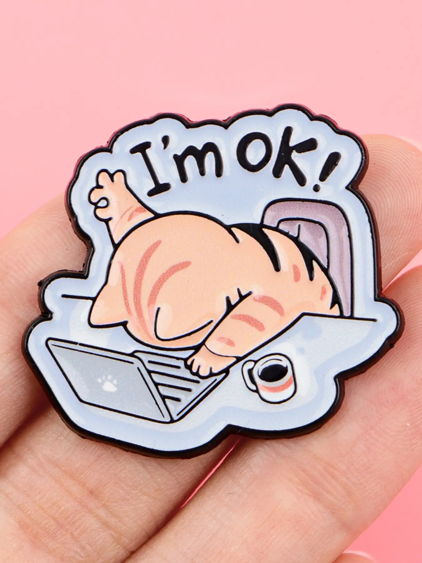 I'm OK Effort Work Cat Enamel Lapel Brooch, Cartoon Animal Zinc Alloy Pin, Durable Metal Pins, Unisex Fashion Personalized Decoration Accessory for Bags and Clothes