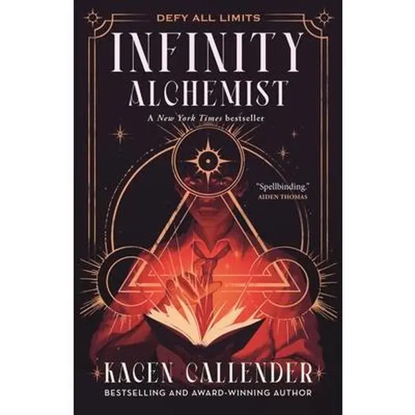 Infinity Alchemist -- Kacen Callender - Hardcover