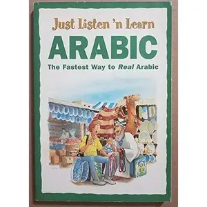 USED-Just Listen 'N Learn Arabic: The Fastest Way to Real Arabic (Arabic Edition) by Nadira Auty (Paperback)