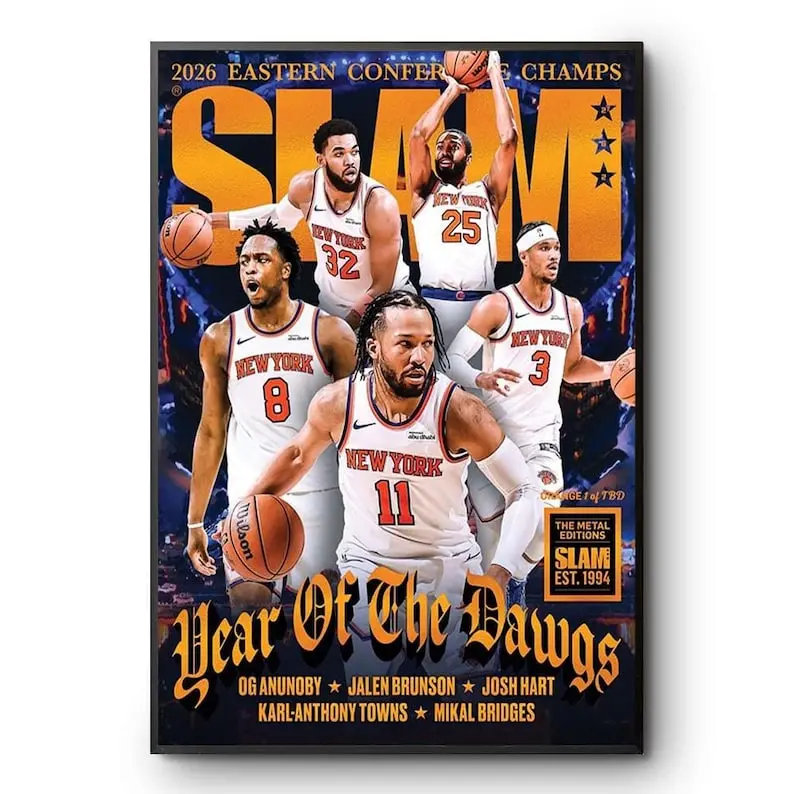 New York Knicks SLAM 262 Year Of The Dawgs 2026 Eastern Champs Poster Print Unframed