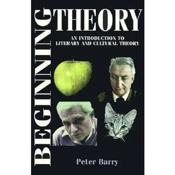 USED Book - Beginning Theory: An Introduction to Literary and Cultural Theory by Peter Barry (Paperback) - english