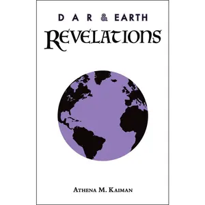 USED-Dar & Earth: Revelations by Kaiman, Athena M. (Paperback)