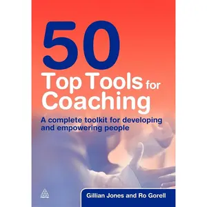 USED-50 Top Tools for Coaching: A Complete Tool Kit for Developing and Empowering People by Gillian Jones (Paperback)