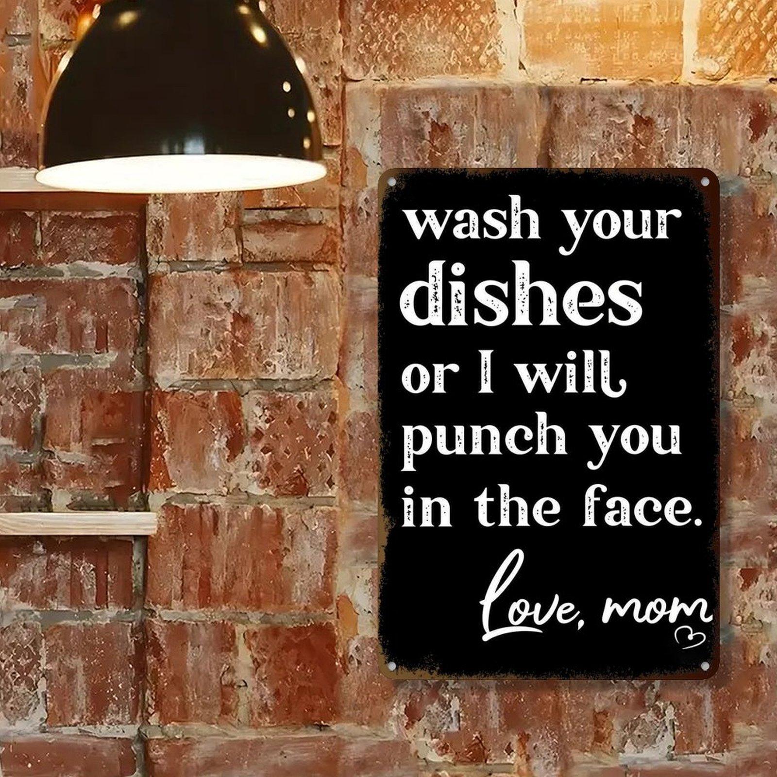 Funny Kitchen Wall Decor Plaque – Wash Your Dishes Love Mom Metal Sign, Aluminum Wall Sign 8×12Inch Kitchen Humt Rectangle Design Door.Perfect gift for Mother’s Day,gift for MiMi.