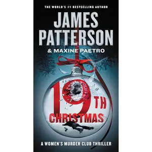 The 19th Christmas by James Patterson, Maxine Paetro [Paperback Book]