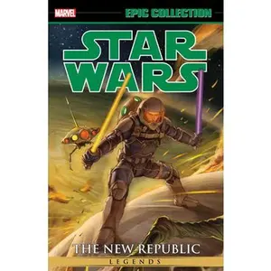 Star Wars Legends Epic Collection: The New Republic Vol. 8 -- Tom Taylor - Paperback