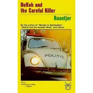 USED-Dekok and the Careful Killer by A. C. Baantjer (Paperback)