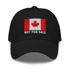 Canada is not for Sale Embroidered hat, Funny Patriotic Canadian Flag hat, Canada Day hat, Canada lovers hat Canada gifts for men Canada hat