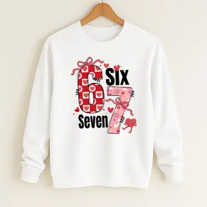 Six Seven Shirt, Cute Number Sweatshirt, Valentine Hearts Hoodie, Fun Kids Number T-Shirt for Boys and Girls