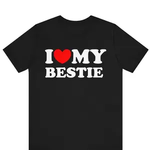 I Love My Bestie Best Friend T-Shirt, I Heart My Hot Best Friend Shirt, Best Friend Gift, Funny Friendship Shirt, Bestie Love Tee, BFF Shirt 5j Cotton Fabric