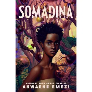 USED-Somadina by Emezi, Akwaeke (Hardcover)