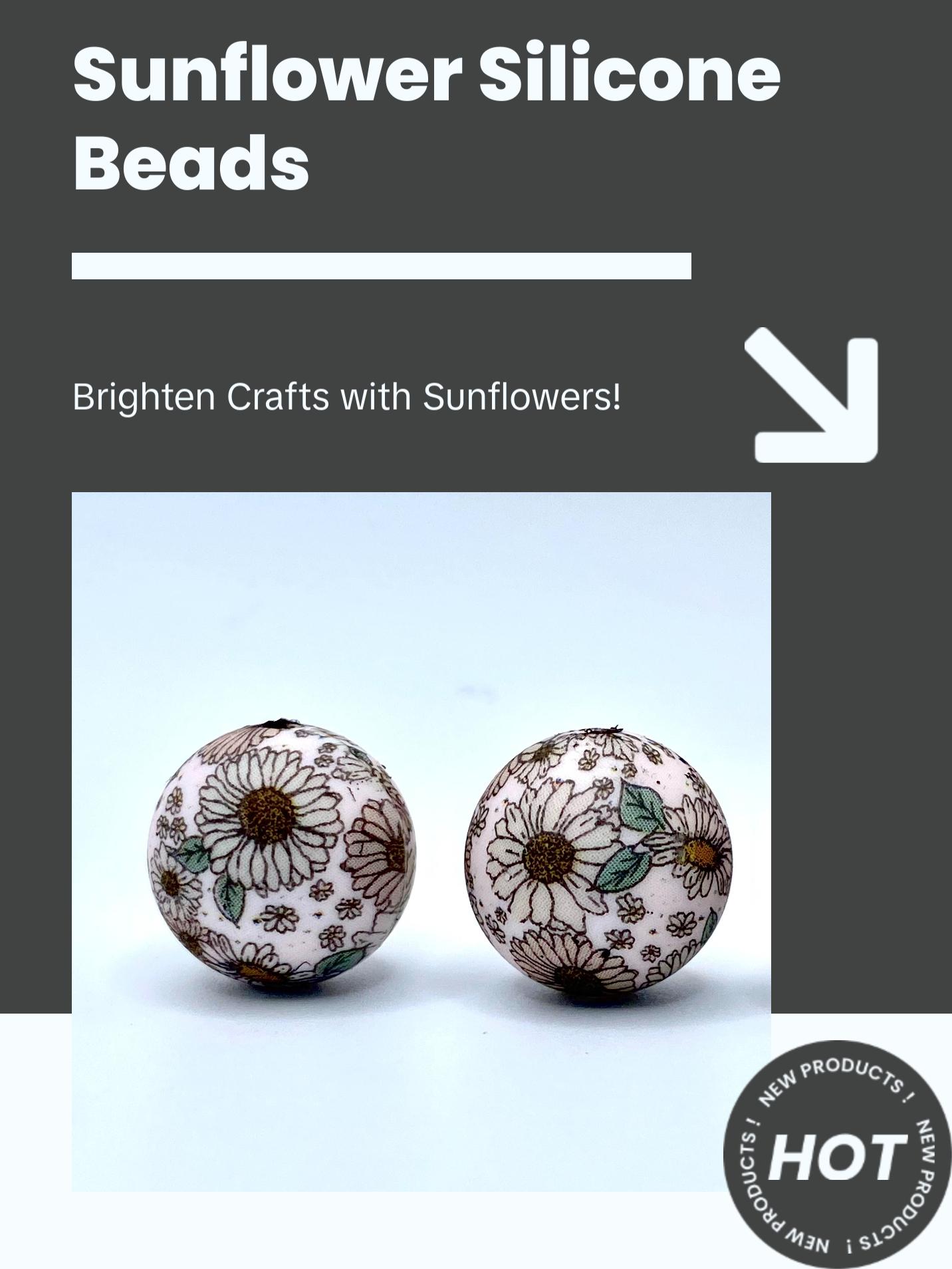 Shine Bright Like A Sunflower Printed Silicone Beads | Sunflower Beads | Flower Beads Shine Bright Like A Sunflower Printed Silicone Beads | Sunflower Beads | Flower Beads