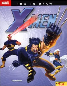 USED-How to Draw X-Men (How to Draw) by Steve Behling (Paperback)