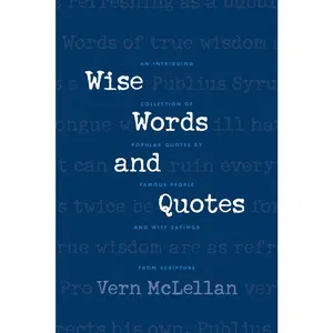 USED-Wise Words and Quotes by McLellan, Vernon (Paperback)