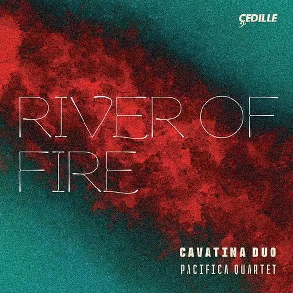 River Of Fire - Assad / Ourkouzounov / Pacifica Quartet - CD