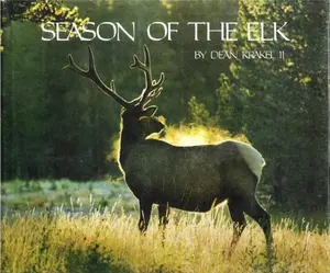 USED-Season of the Elk by Dean Krakel (Hardcover)
