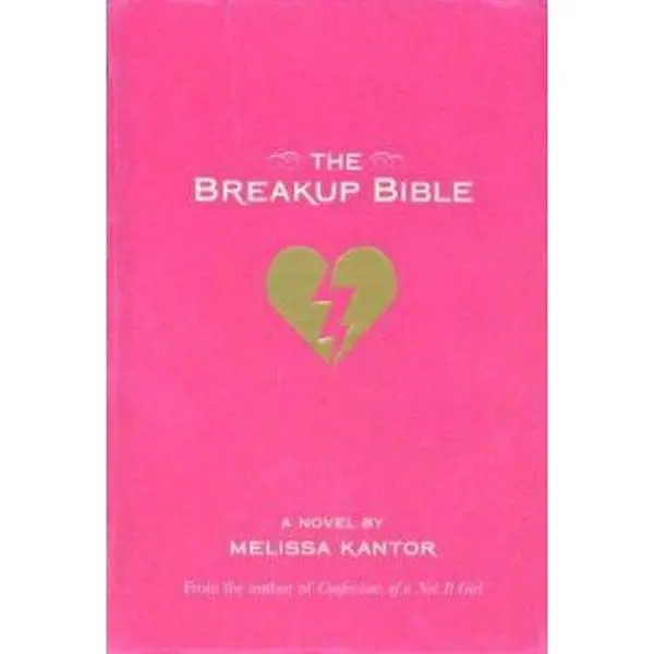 USED-The Breakup Bible by Melissa Kantor (Hardcover)