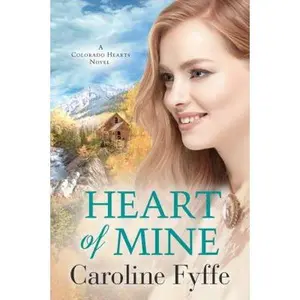 USED-Heart of Mine by Fyffe, Caroline (Paperback)