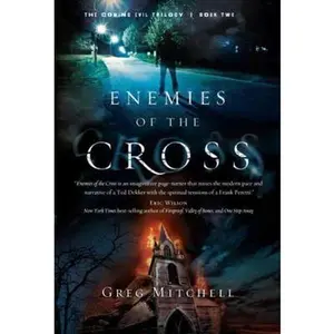 USED-Enemies of the Cross: Volume 2 by Mitchell, Greg (Paperback)