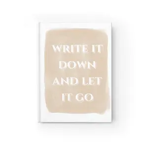 Write It Down And Let It Go ~ Lined Hardcover Journal/Notebook, Junk Journaling, Writing Gifts!! aesthetic