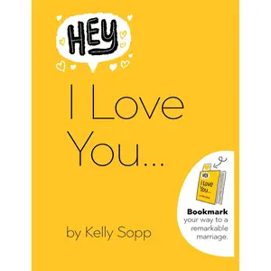 Hey, I Love You by Kelly Sopp, David Sopp [Hardcover Book]