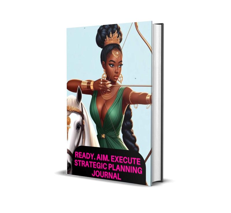 Ready. Aim. Execute Strategic Planning Journal