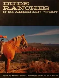 USED-Dude Ranches Of The American West by Naomi Black (Paperback)