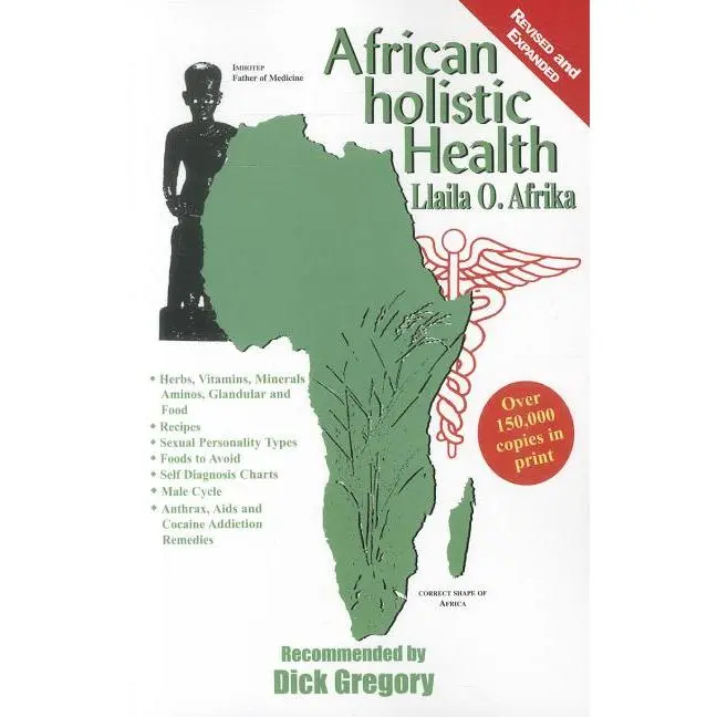 African Holistic Health Book (Revised, Expanded)