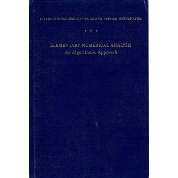 USED Book - Elementary Numerical Analysis: An Algorithmic Approach by Samuel Daniel Conte (Hardcover) - english