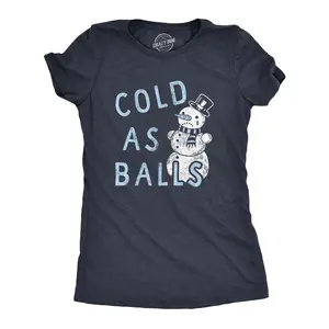 Womens Cold As Balls T Shirt Funny Sarcastic Snowman Frozen Snowball Joke Novelty Tee for Ladies Funny Womens T Shirts Cute Vintage Fashion Casual Ladies T-Shirt Gift Christmas Tops for Women Funny Sarcastic Navy