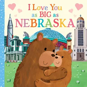 "I Love You As Big As Nebraska" Children's Art Board Book, Nebraska-Themed Kids' Literature for Infants & Young Readers