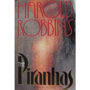 USED-Piranhas by Harold Robbins (Hardcover)