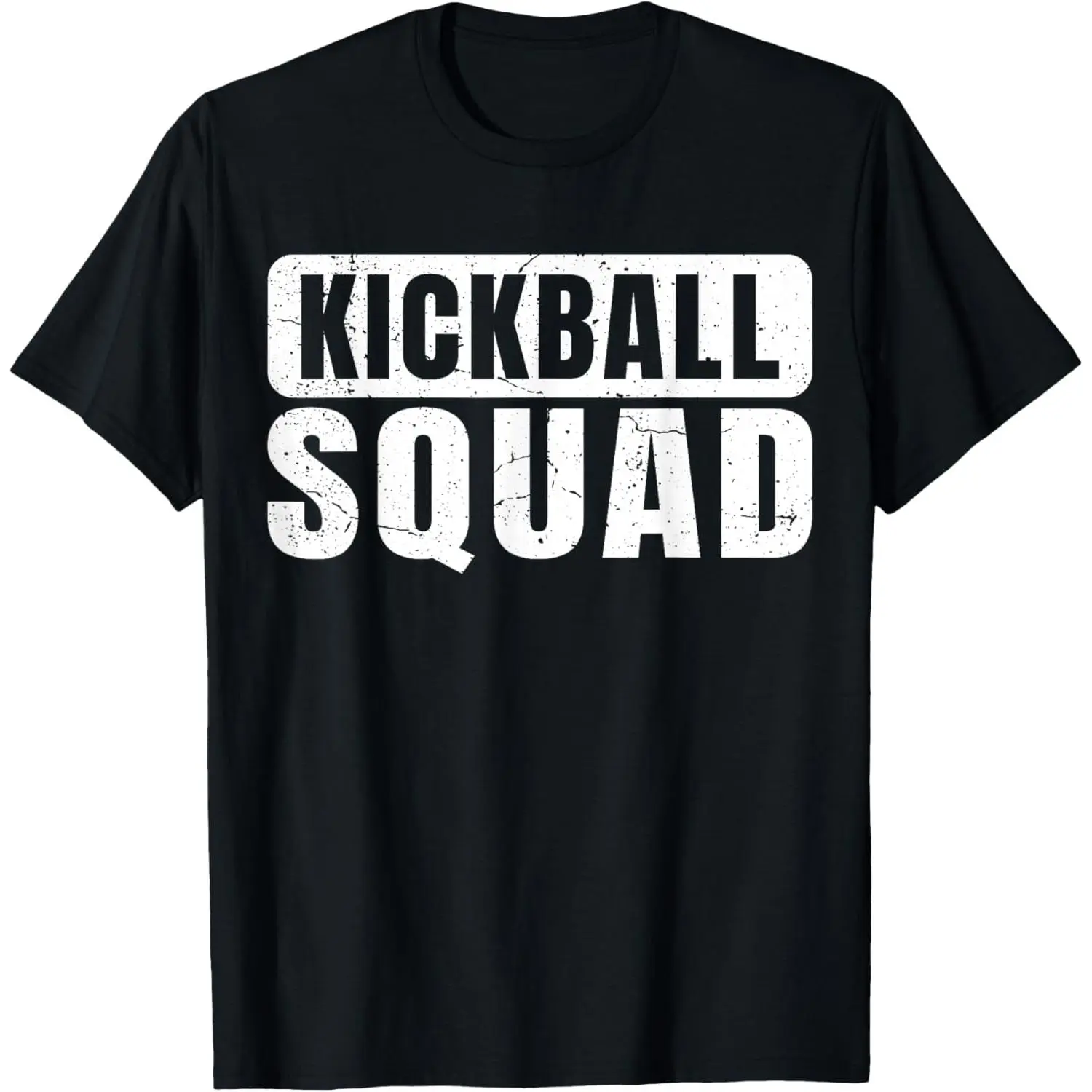 Kickball Squad Kickball Legend Player Kickball Adults Funny T-Shirt,Made in USA