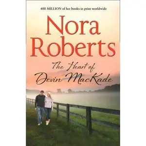 USED-The Heart of Devin MacKade (The MacKade Brothers) by Nora Roberts (Paperback)