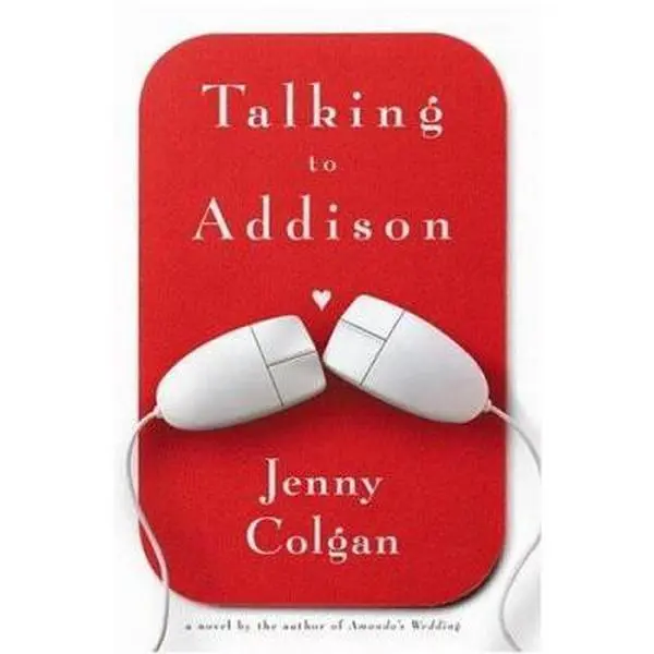 USED Book - Talking to Addison by Jenny Colgan (Hardcover) - english