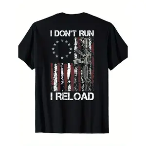 100% Cotton American Flag Patriots T-Shirt - 'I Don't Run I Reload Gun' Design, Short Sleeve, Round Neck, Machine Washable Shortsleeve Classic
